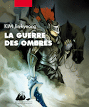 Guerre des ombres (La), t. 01 & t. 02
